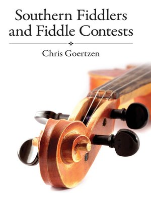 cover image of Southern Fiddlers and Fiddle Contests